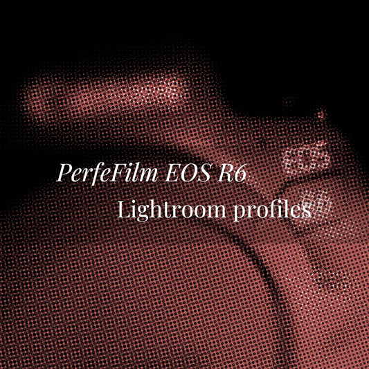 PerfeFilm EOS R6 Lightroom 色彩描述檔, 單一相機授權。模擬 Canon EOS R6 色彩